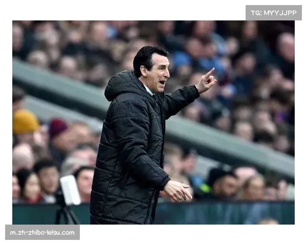 维拉埃梅里硬朗冲击打法 主场优势结合快速纵向传递施压